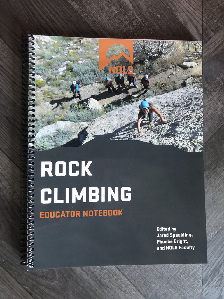 NOLS Rock Climbing Educator Notebook