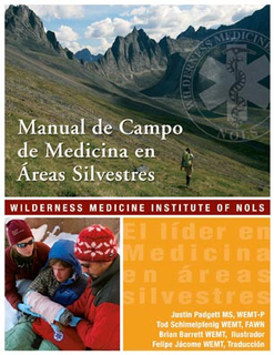 NOLS Wilderness Medicine Field Guide- Spanish